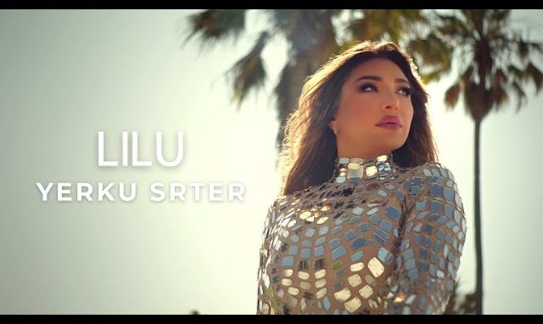 Lilu – Yerku Srter (Official Music Video)